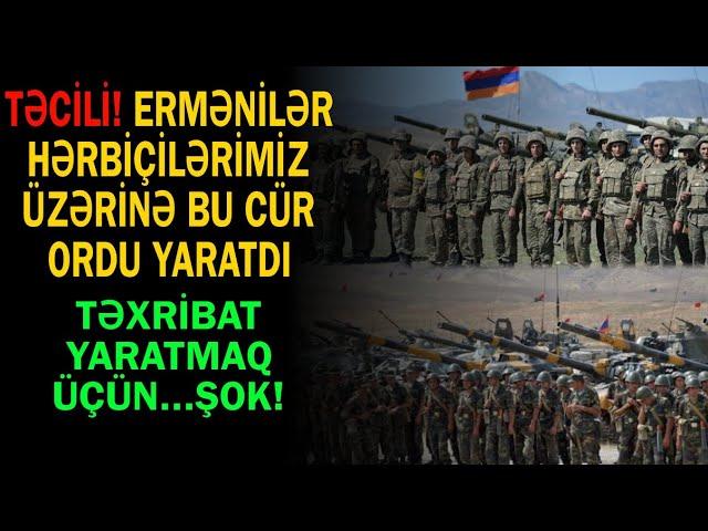 Ermənistan yeni ordu yaratdı - Məqsəd Azərbaycan hərbiçiləri üzərinə hücum edib... Trend Xəbər