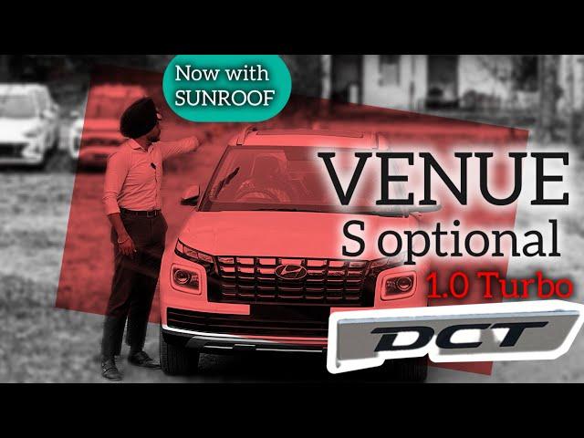 venue s optional 1.0 turbo dct 2024 now with sunroof | venue 2024 value for money 