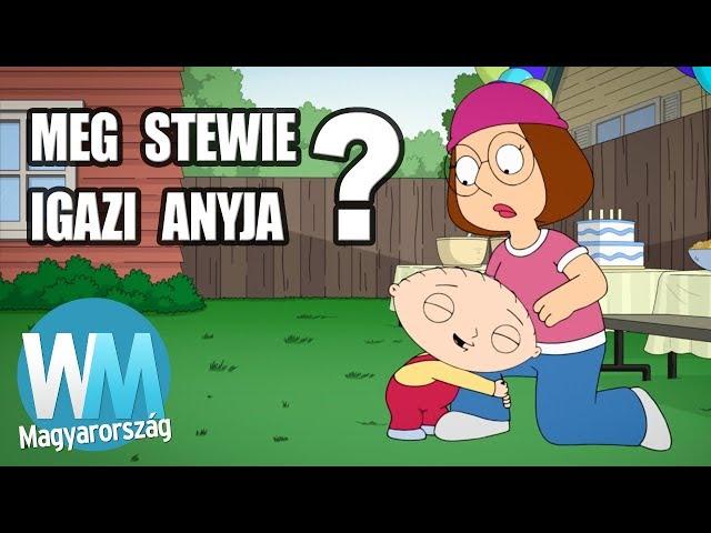 Top 10 Family Guy rajongói teória (amelyek lehet, hogy igazak)