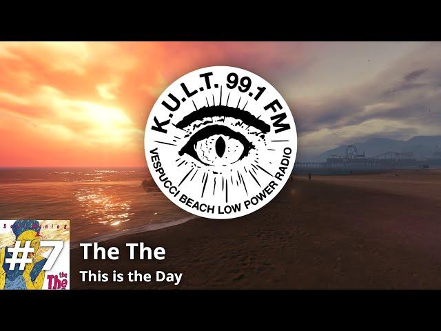 KULT FM - Track 7 | The The - This is the day