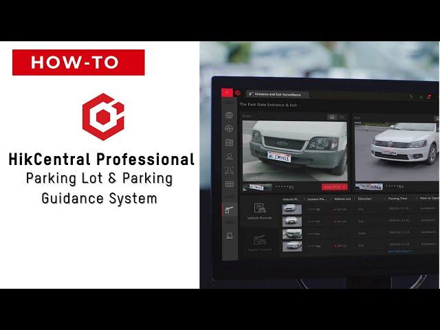 HikCentral Professional - Parking Lot & Parking Guidance System