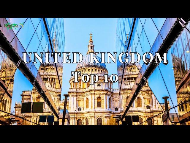 10 Best Places to Visit in the United Kingdom | UK Travel Guide 2024