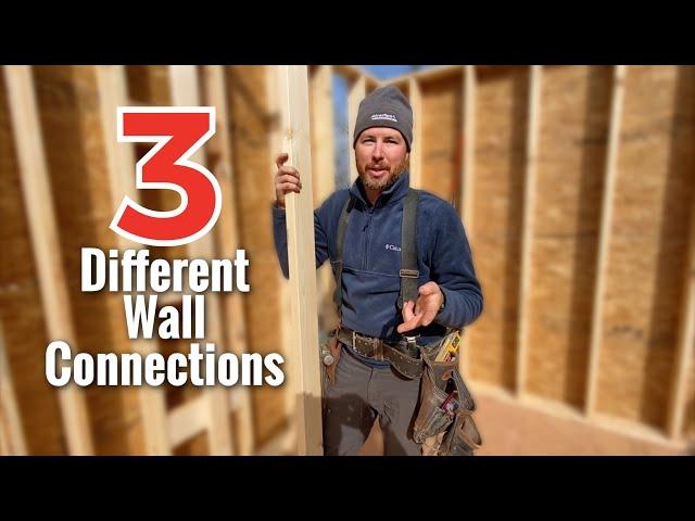 How to build a house ~ Wall Connections