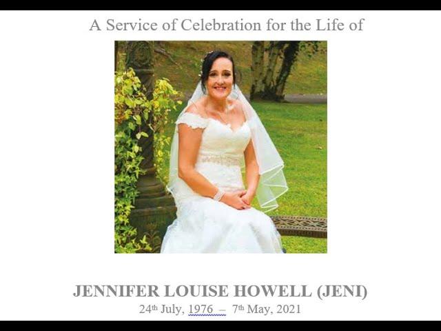 A Service of Celebration for the Life of Jeni Howell 27th May 2021