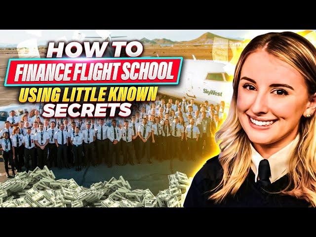 How to Finance Flight School - Student Loans - Tuition Reimbursement - Flight School Grants