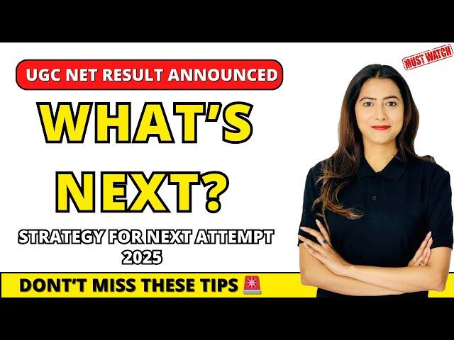 Strategy for 2025 NET Exam | Mistakes to Avoid & Routine for Upcoming Months| Sunaina Jethani