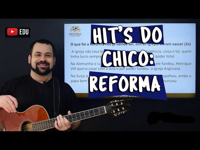 Hit's do Chico: Reforma