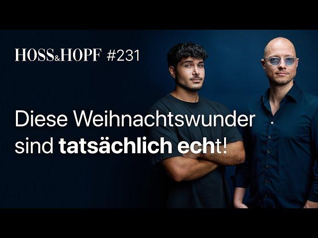 Weihnachtswunder die echt sind! - Hoss und Hopf #231