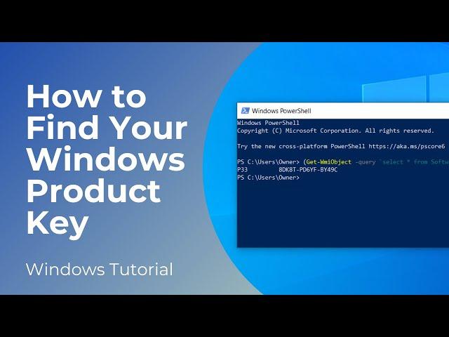 How to Find Your Windows 10 Product Key - (Powershell)