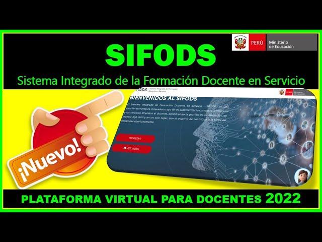 ¡NUEVA! PLATAFORMA VIRTUAL SIFODS  | "SISTEMA INTEGRADO DE FORMACION  DOCENTE EN SERVICIO"-MINEDU