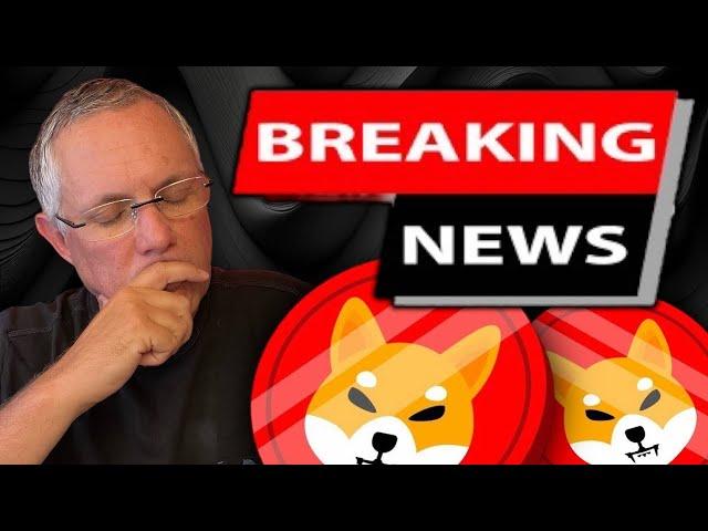 SHIBA INU - BREAKING NEWS! IS THIS BAD…