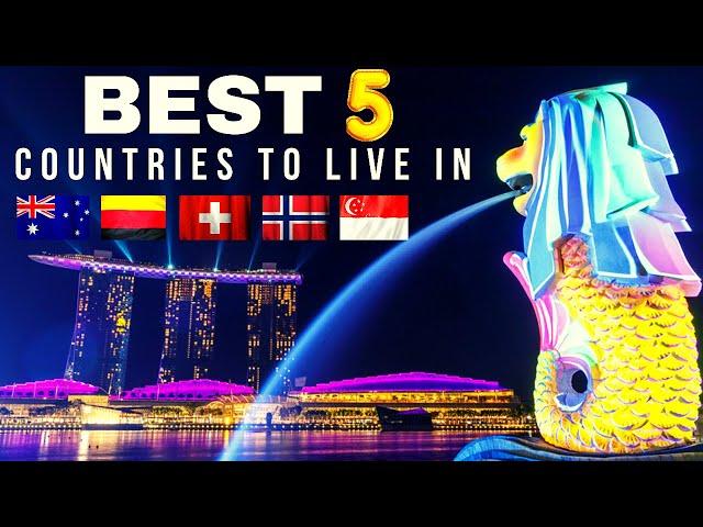 Top 5 BEST COUNTRIES to live in the world | 2024