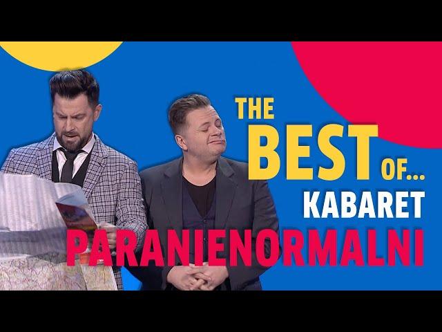 The best of kabaret... PARANIENORMALNI