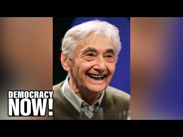 "War Poisons Everybody": Remembering Legendary Historian Howard Zinn on His 100th Birthday