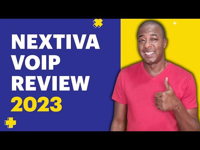 Nextiva VOIP Review 2023