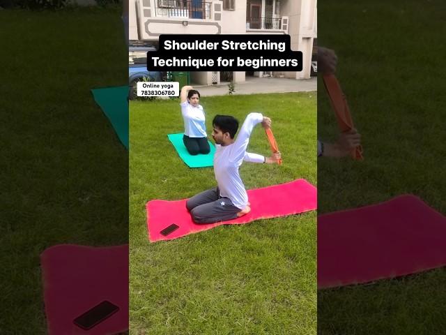 Shoulder Stretching Technique with Strap for beginners || Pre practice of advance Asana #yoga