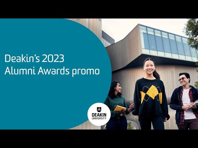 Deakin's 2023 Alumni Awards promo