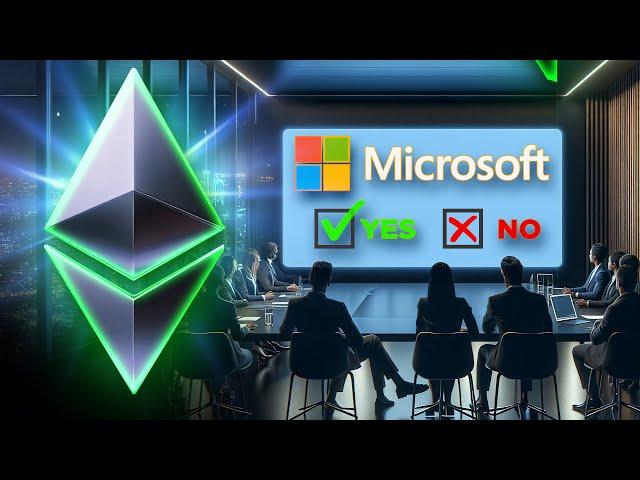 Microsoft Chooses Ethereum Over Bitcoin