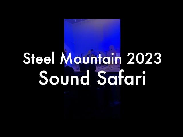 Steel Mountain 2023 Open Mic