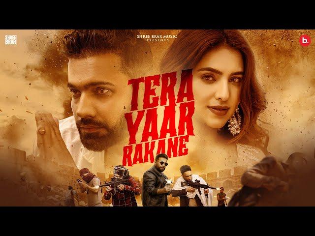 Tera Yaar Rakane - Official Music Video | Shree Brar | Gurlez Akhtar | Punjabi Song