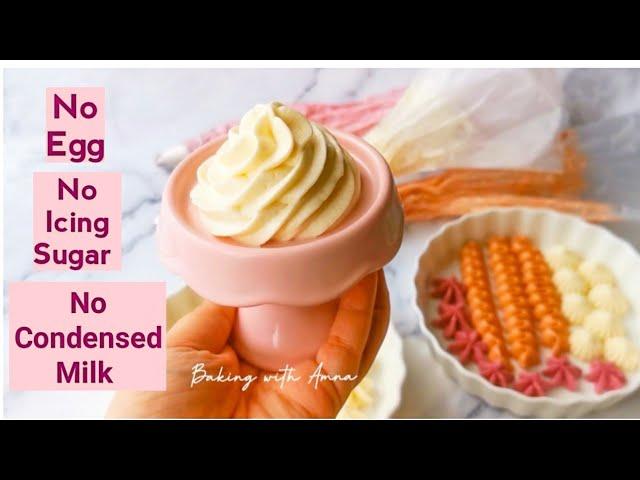 Ermine Buttercream Eggless Frosting without Icing Sugar No Condensed Milk Less Sweet Buttercream
