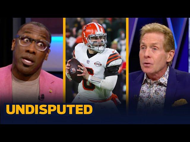 Skip & Shannon decide if Baker Mayfield is to blame for Browns' loss vs. Packers | NFL | UNDISPUTED