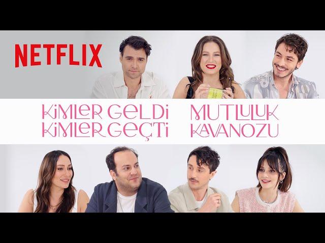 Kimler Geldi Kimler Geçti Ekibi | Mutluluk Kavanozu | Netflix