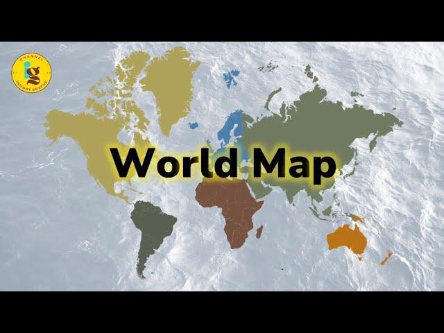 The Amazing World Map! - Study World Geography - Insight Graphs