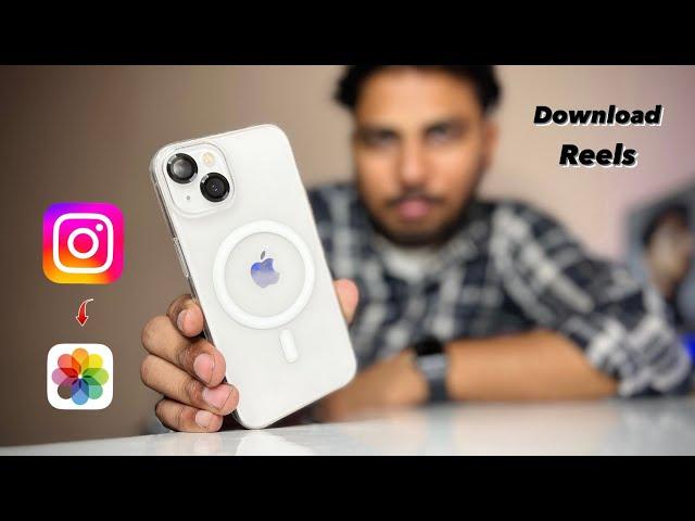 Download Instagram Reels in iPhone - How to save insta reels in iphone photos app