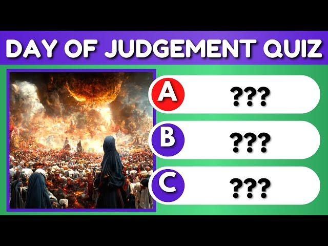 The Day Of Judgment Quiz | Islam Quiz