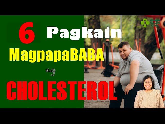 6 Foods That Naturally Lower Cholesterol in the Blood - Tagalog Health Tips | Nurse Dianne