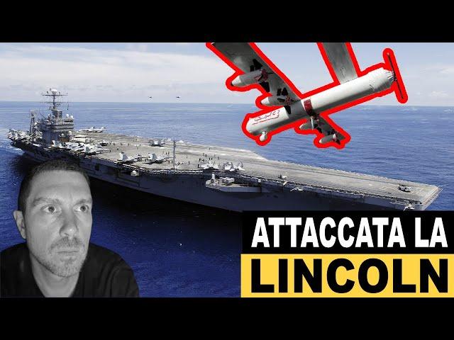 GLI HOUTHI ATTACCANO LA PORTAEREI LINCOLN