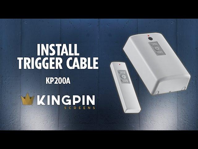 KP300A - Install trigger cable