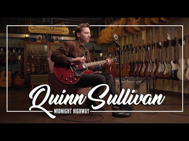 Quinn Sullivan // Midnight Highway