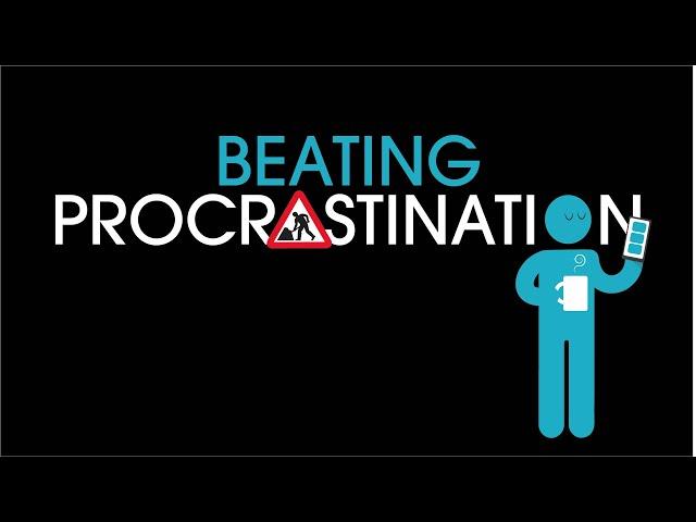 Beating Procrastination