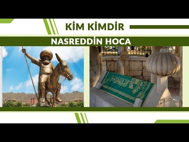 Nasreddin Hoca | Kim Kimdir