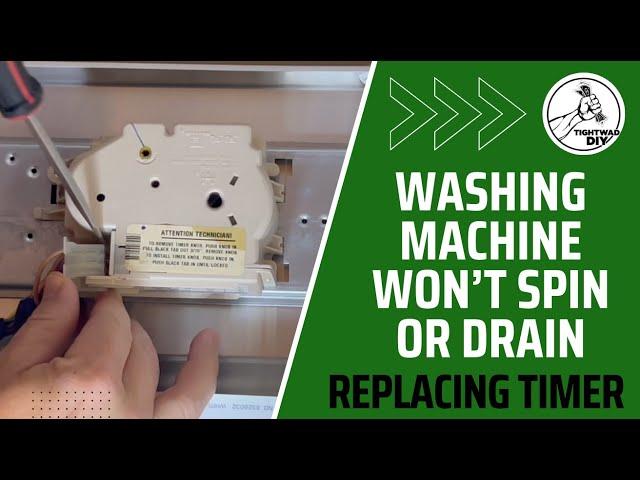 Washing Machine Won't Spin or Drain Water | Replacing a Washing Machine Timer Switch #repair