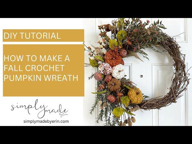 How To Make An Easy Fall Crochet Pumpkin Wreath