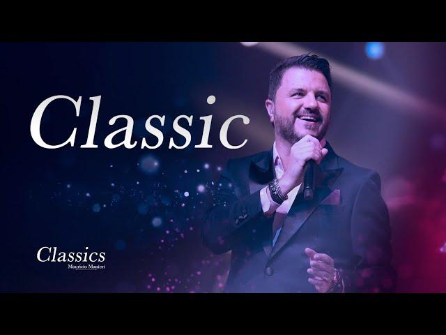 Mauricio Manieri - Classic (DVD Classics Ao Vivo)