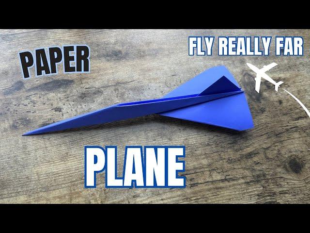 HOW TO FOLD A PAPER PLANE THAT REALLY FLIES | DIY PAPER AIRPLANE STEP BY STEP EASY ORIGAMI TUTORIAL