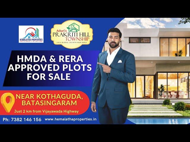 Prakriti Hills Township|RERA & HMDA Approved Plots for Sale|Hemalatha Properties|Vijayawada Highway