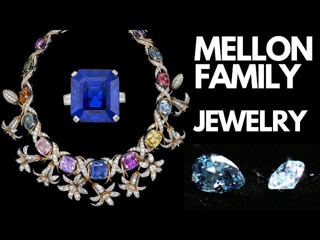 Mellon's Family Most Famous Jewellery