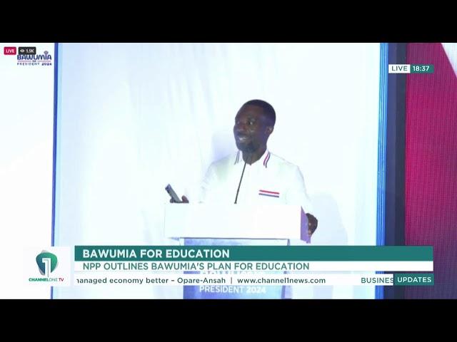 Bawumia for Education: Live with Dr. Yaw Osei Adutwum | Channel One TV