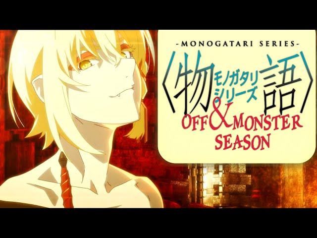 Monogatari is Back | Off & Monster Season Review