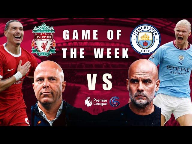 Liverpool vs Manchester City | Premier League Clash—Will City Recover? | GOTW Episode 2