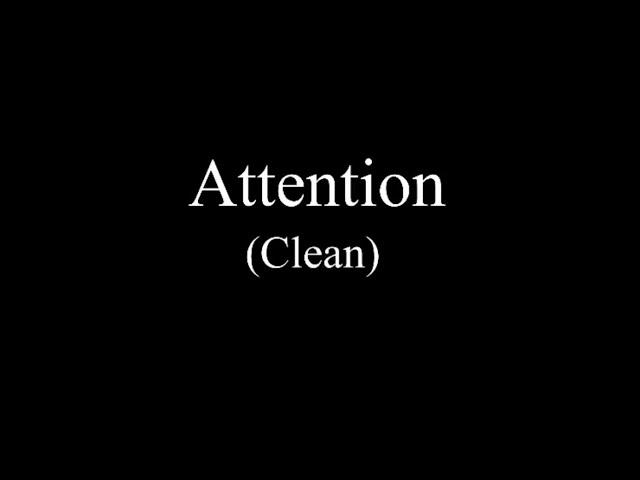 Attention (Todrick Hall) - Clean Edit