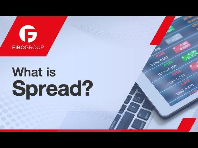 What is Spread? | FIBO Group Lesson 4