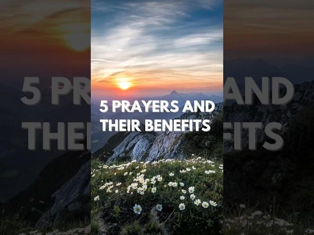 5 prayers and their benefits#shorts #viralvideos#islamic prayer