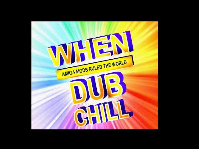 11. Dub Chill - Underworld - by Deejay Jones of Blitzhaus Studios.1995