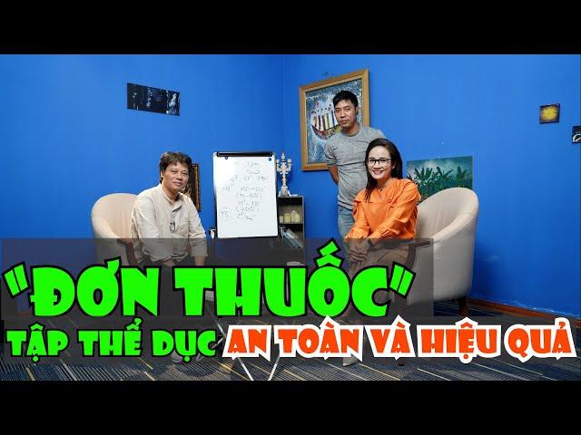 Bác sĩ Trần Văn Phúc kê "đơn thuốc" Tập thể dục An toàn và Hiệu quả